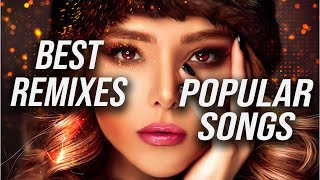 Best Remixes Of Popular Songs 2023  Charts Music Mix 2023 [upl. by Obadiah]