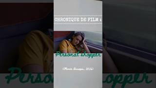 Chronique de film  Personal shopper Olivier Assayas 2016 cinema film kristenstewart thriller [upl. by Toland]