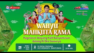 LIVE WAYANG KULIT DALANG KI EKO SUWARYO LAKON WAHYU MAHKUTA RAMA [upl. by Ydiarf]