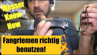 Messer Fangriemen richtig benutzen 95 machen es falsch Messer know how [upl. by Erimahs7]