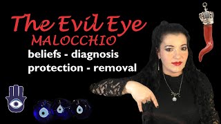 The Evil Eye or Malocchio  Italian Witchcraft amp Paganism [upl. by Nazarius]