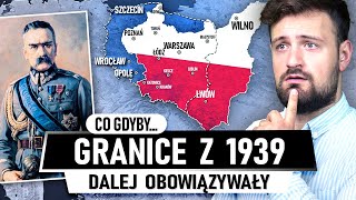 Co gdyby POLSKA dalej miała GRANICE z 1939 roku [upl. by Asyar]