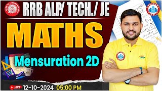 RRB ALP Technician Maths  RRB JE Maths  Mensuration 2D Maths Class For Railway Exams [upl. by Onid]