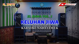 Keluhan Jiwa Karaoke Nada Cewek  Al Zasta Qosidah Modern Wanatawang Songgom Brebes [upl. by Mcfarland]