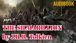 The Silmarillion By JRR Tolkien  Part 1 audiobook [upl. by Fred]