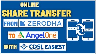 How Transfer Shares from Zerodha Account To Angel One Demat Account Online using CDSL Easiest [upl. by Liryc]