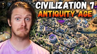 The BEST and WORST of the Civ 7 quotAntiquity Agequot Developer Gameplay [upl. by Corbet]