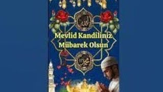 Mevlid Kandili Mesajları 2024🌹Mevlid Kandili Mesajı Videolu🌹RESİMLİ🌹YENİ🌹 SESLİ🌹DUALI mevlidkandili [upl. by Duomham]