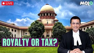 Supreme Court LIVE  DY Chandrachud Led Bench Royalty Or Tax  Tax Liabilities Of Mine Operators [upl. by Lynelle893]