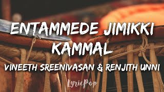 Entammede Jimikki Kammal  Lyrical Video  Velipadinte Pusthakam  Mohanlal  Lal Jose [upl. by Einram]