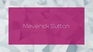 Maverick Sutton  appearance [upl. by Gonta]