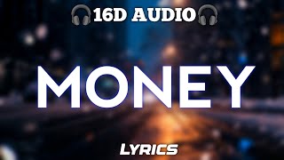 LISA  MONEY 16D AUDIOLYRICS🎧USE HEADPHONE🎧 [upl. by Nommad524]