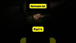 Nefesini Tut Filmi part 4 film shorts [upl. by Koziarz]