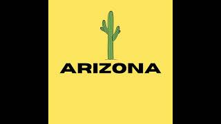 Arizona [upl. by Pouncey]