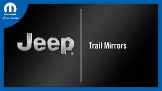 Trail Mirrors  How To  2022 Jeep Gladiator amp Wrangler [upl. by Treat]