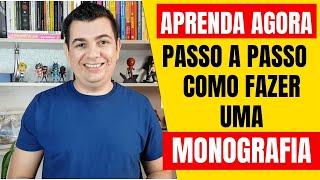 DESCUBRA Como Fazer Uma MONOGRAFIA Passo a Passo Sem Complicação e APRENDA Como Escrever Um TCC [upl. by Ernaline563]