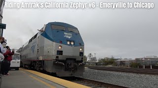 Amtrak California Zephyr 6  Train Ride Emeryville CA  Chicago IL [upl. by Averi]