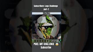 Subscribers Logo Challenge 🤯 Part2 😱viral subscribe trending minecraftshorts shorts [upl. by Lleral381]