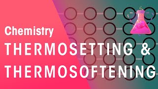 What Is Thermosetting and Thermosoftening Polymers  Organic Chemistry  Chemistry  FuseSchool [upl. by Dekow]