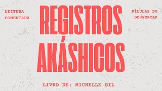 10 Registros Akáshicos de Michelle Gil [upl. by Jacky]