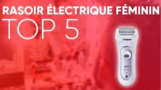 TOP5  MEILLEUR RASOIR ÉLECTRIQUE FÉMININ [upl. by Egon351]