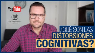 ¿Qué son las DISTORSIONES COGNITIVAS 🙃 ¿Cómo afectan a nuestro ESTADO de ÁNIMO [upl. by Anirhtak]