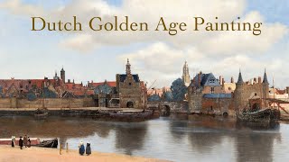 DUTCH GOLDEN AGE PAINTING  Landscapes Seascapes Cityscapes HD [upl. by Afihtan548]