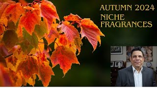 Top 10 Niche fragrances for Autumn 2024 Episode  485 [upl. by Kaela]