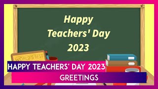 Teachers Day 2023 Wishes Images HD Wallpapers Greetings And Quotes To Celebrate The Day [upl. by Bilat]