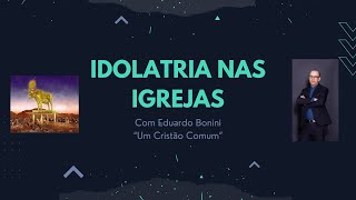 Idolatria Moderna na Igreja [upl. by Yraillih]