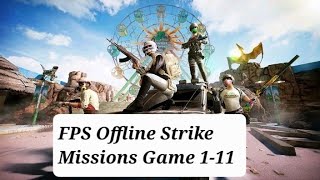 FPS Offline Strike Missions Game 111🎮 Gameplay 2024 [upl. by Atnauq]