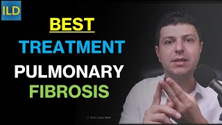 What is the BEST treatment for pulmonary fibrosis [upl. by Faith837]