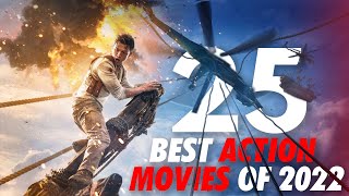 25 BEST ACTION MOVIES OF 2022 [upl. by Tani]