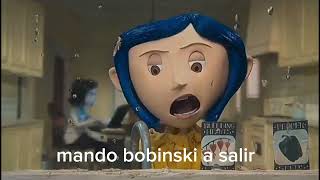 coraline y el bobinki secreto [upl. by Imelda]