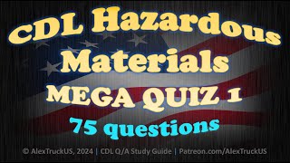 CDL Hazardous Materials 2024  Questions and Answers  Mega Quiz 1 【75 QA】 [upl. by Zat107]