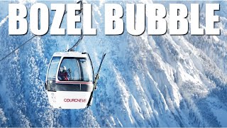 BOZEL COURCHEVEL BUBBLE LIFT THOUGHTS  COURCHEVEL VLOG S4E15 [upl. by Neimad]