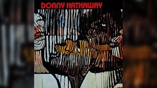 Donny Hathaway  A Song for You Official Audio [upl. by Metah]