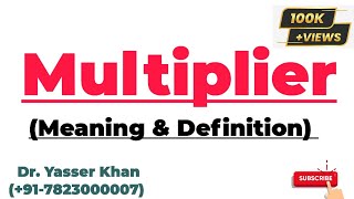 Multiplier  Investment Multiplier  Meaning Of Investment Multiplier  Definition Of Multiplier [upl. by Olivie]