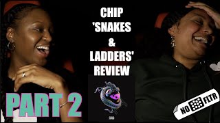 NoFLTR  Chip Snakes amp Ladders Review  PART 2 [upl. by Ciredec498]