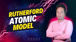 Rutherford atomic model l Rutherford Alpha particles experiment l Drawback of Rutherford model [upl. by Nalliuq927]