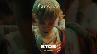 비투비 BTOB  Outsider Official Music Video Watch Now [upl. by Eniamurt768]