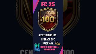 Unlock Centurions 100 Upgrade SBC in FC 25 Cheapest Solution amp Tips 💸⚡ [upl. by Dyraj]