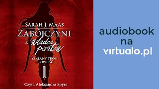 Zabójczyni i władca piratów Szklany tron Opowieść I  Audiobook Rozdz 1 [upl. by Nahsin]