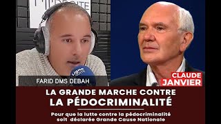 La Grande Marche Contre la Pédocriminalité  Entretien avec Farid Dms Debah par Claude Janvier [upl. by Ranie]