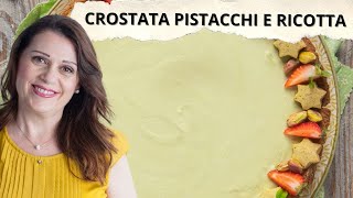 Crostata di Ricotta e Pistacchi  La Delizia Siciliana dellEstate [upl. by Burget]