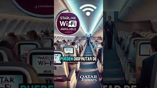 🌍✈️ ¡Qatar Airways hace historia Primer Boeing 777 con internet Starlink 🚀🌐 [upl. by Etnomed]