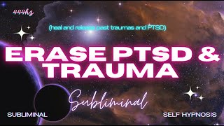 ERASE PTSD amp Trauma Subliminal [upl. by Karli417]