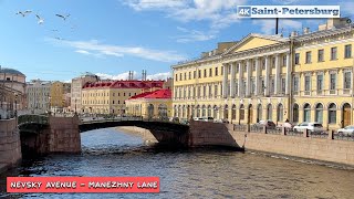 Walking tour of St Petersburg from Nevsky Prospekt to Manezhny Lane in 4K Russia [upl. by Aldous]