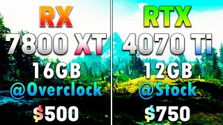 RX 7800 XT 16GB Overclock vs RTX 4070 Ti 12GB Stock  PC Gameplay Tested [upl. by Asert]