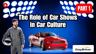 The Role of Car Shows in car Culture  Part 1 [upl. by Matta69]